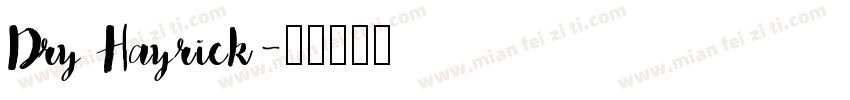 Dry Hayrick字体转换